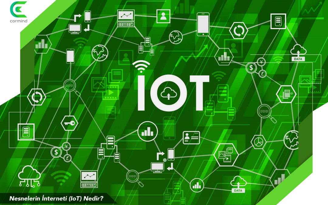 Nesnelerin İnterneti Nedir?