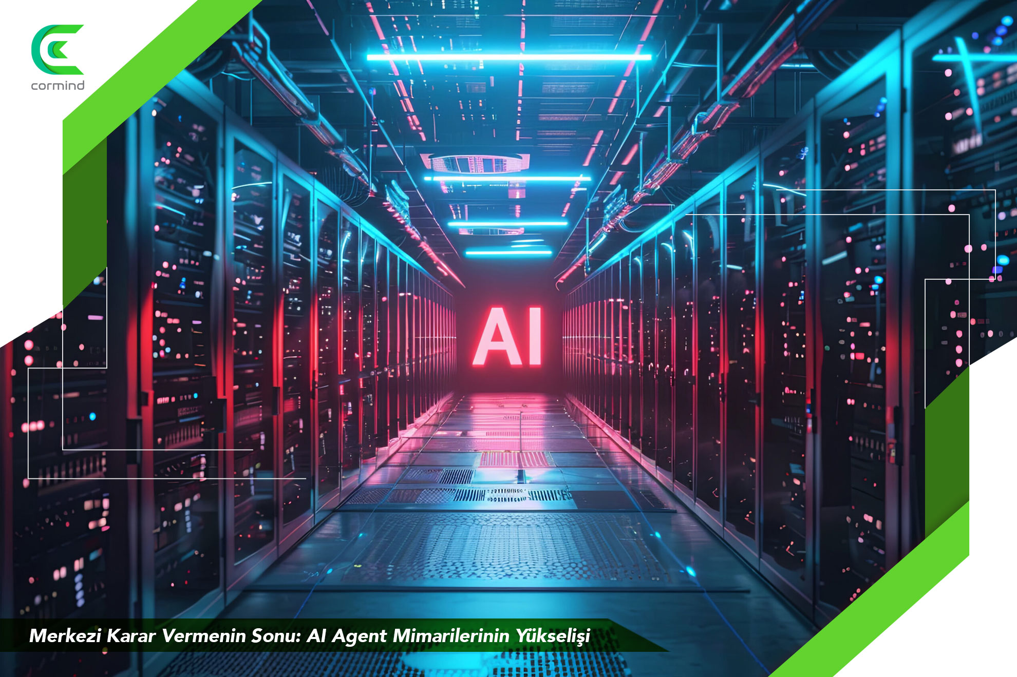 ai agent, ai agent mimarisi, ai agent mimarilerinin yükselişi, yapay zeka ajanları, agentic ai, otonom yapay zeka trendleri, endüstriyel yapay zeka, akıllı sistem mimarileri, ai agent teknolojisi, yeni nesil yapay zeka, yapay zeka karar sistemleri,